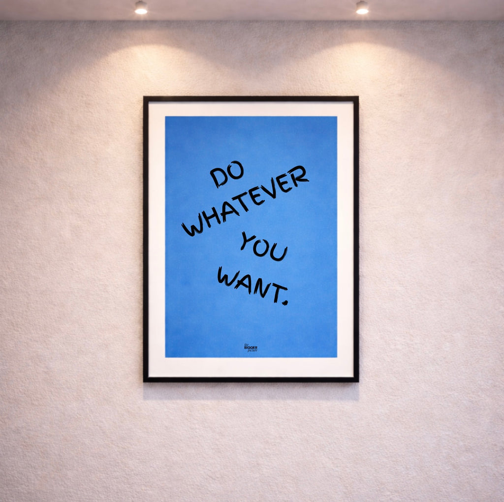 Blue motivation print
