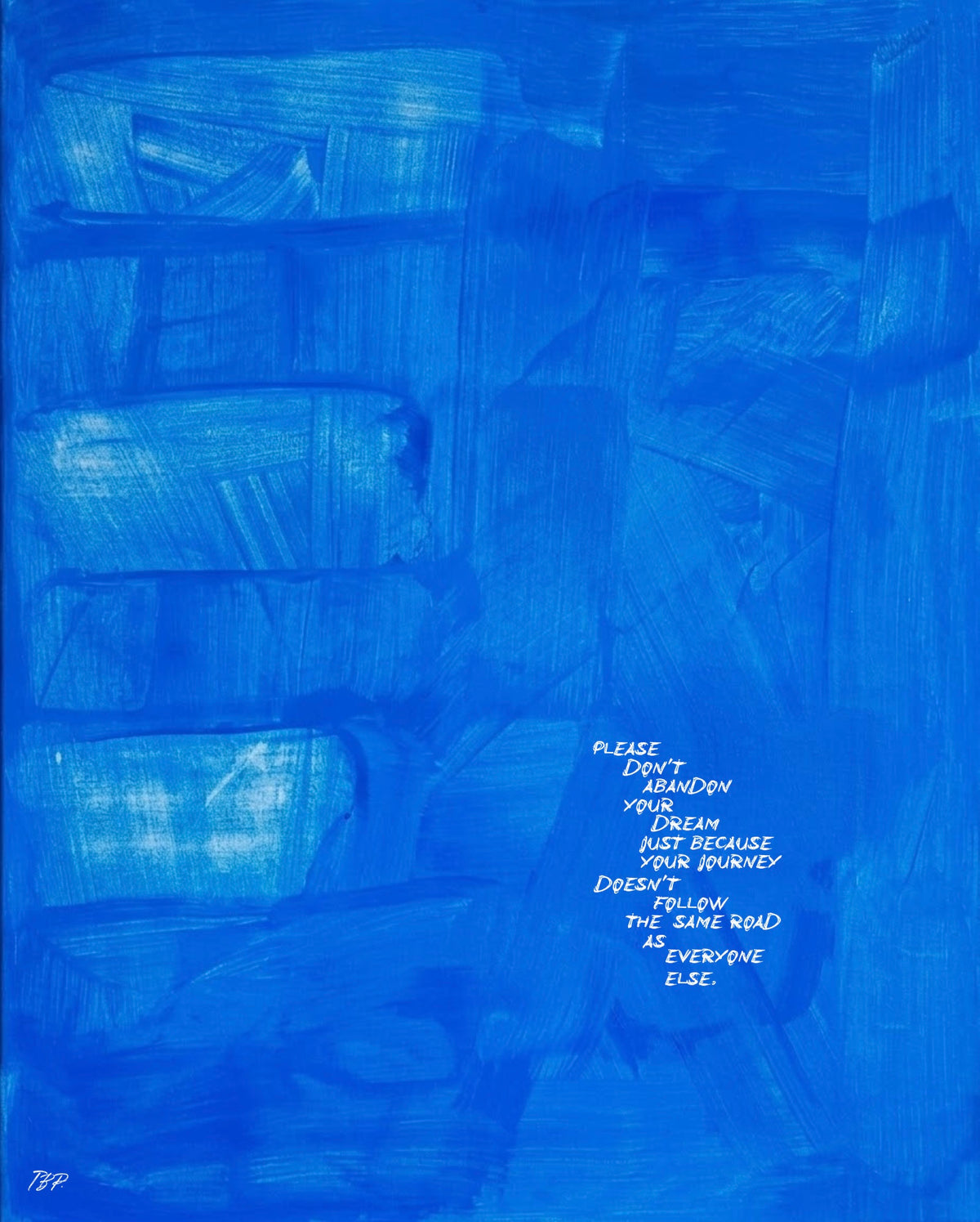 Don’t abandon your dream (Print)