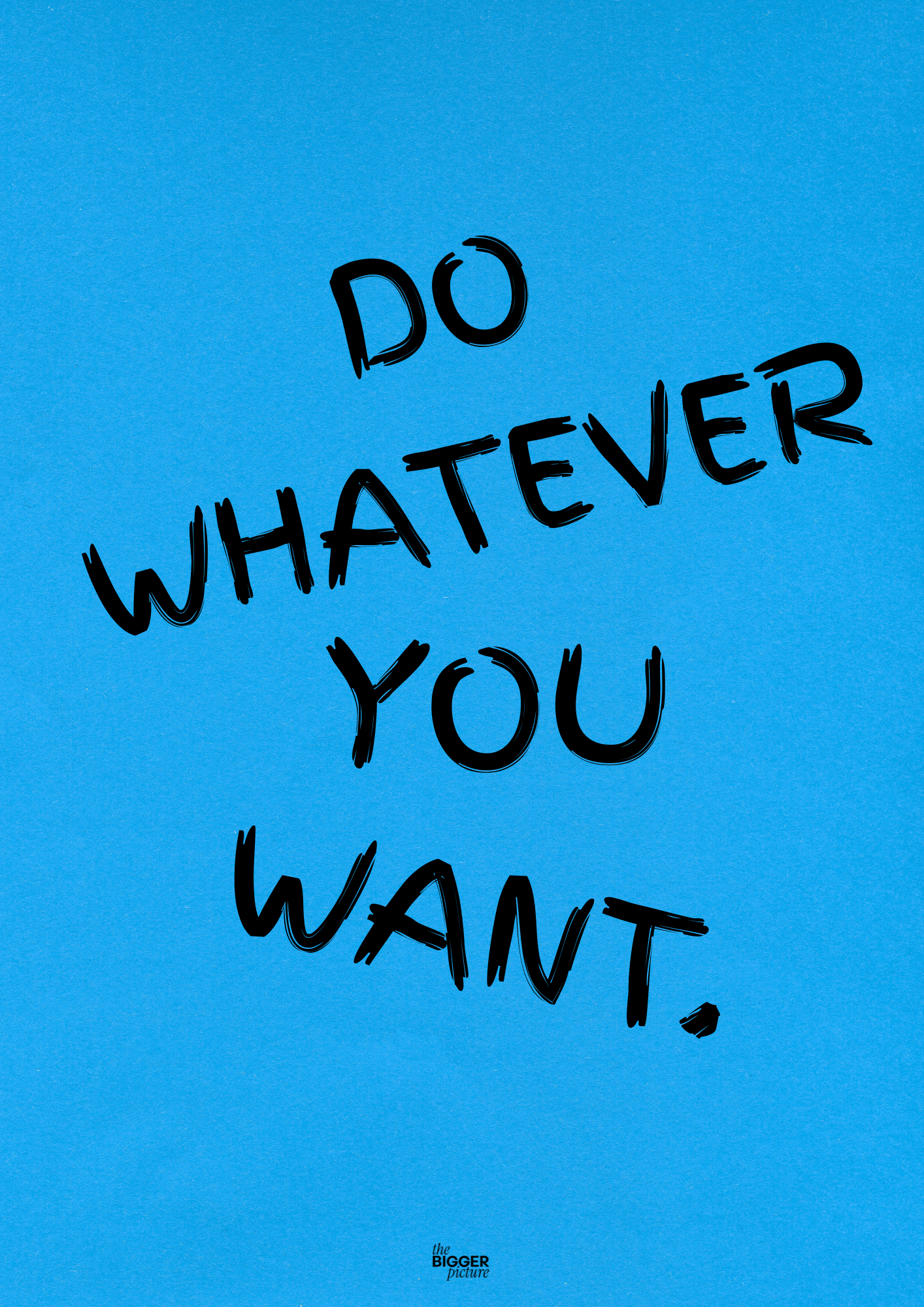 Blue motivation print